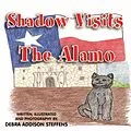 E-Book (epub) Shadow Visits the Alamo von Debra Addison Steffens