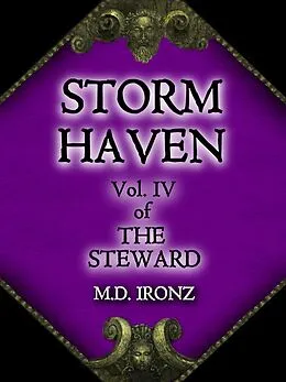 E-Book (epub) Storm Haven (THE STEWARD, #4) von M. D. Ironz