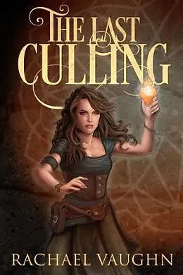 E-Book (epub) The Last Culling von Rachael Vaughn