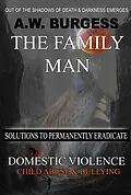 E-Book (epub) THE FAMILY MAN von A. W. Burgess