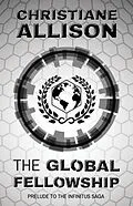 E-Book (epub) The Global Fellowship von Christiane Joy Allison