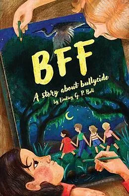 E-Book (epub) BFF von Lindsey G. P. Bell