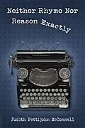 E-Book (epub) Neither Rhyme Nor Reason Exactly von Judith Pettijohn McConnell