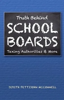 E-Book (epub) Truth Behind School Boards von Judith Pettijohn McConnell