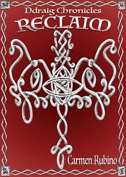 E-Book (epub) Ddraig Chronicles von Carmen Rubino