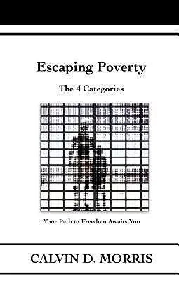 E-Book (epub) Escaping Poverty von Calvin D. Morris