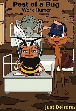 E-Book (epub) Pest of a Bug von Just Deirdre.
