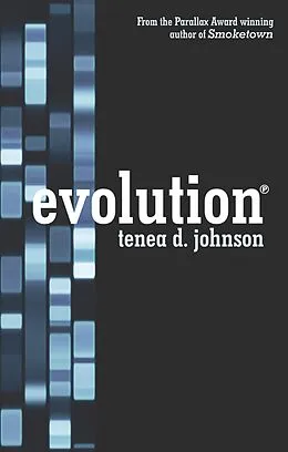 E-Book (epub) Evolution (Revolution, #2) von Tenea D. Johnson