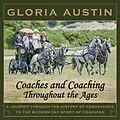 E-Book (epub) Coaches and Coaching Throughout the Ages von Gloria Austin