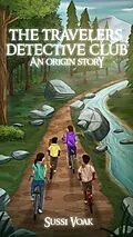 E-Book (epub) The Travelers Detective Club An Origin Story von Sussi Voak