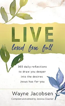 E-Book (epub) Live Loved Free Full von Wayne Jacobsen