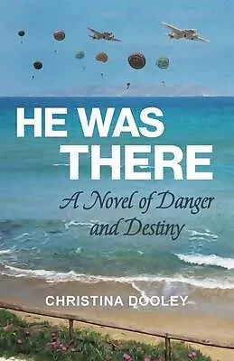 E-Book (epub) He Was There von Christina Dooley