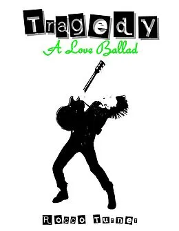 E-Book (epub) Tragedy: A Love Ballad von Rocco Turner