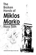 E-Book (epub) The Broken Hands of Miklos Marko von Nora Toth