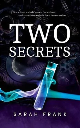 E-Book (epub) Two Secrets von Sarah Frank
