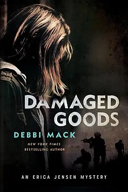 E-Book (epub) Damaged Goods von Debbi Mack