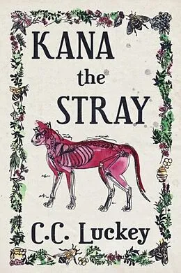 E-Book (epub) Kana the Stray von C. C. Luckey