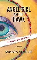 E-Book (epub) Angel Girl and the Hawk von Samara Anjelae