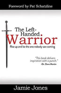 E-Book (epub) The Left-Handed Warrior von Jamie Jones