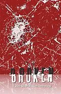 E-Book (epub) Broken: A 30th Street Fiction Anthology von Richard M. Hamp, Kate Jonuska, J. V. L. Bell