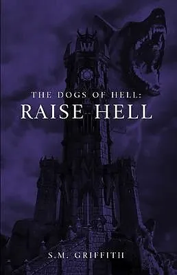 E-Book (epub) The Dogs of Hell von Sm Griffith
