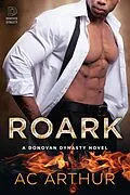 E-Book (epub) Roark: The Donovan Dynasty Book#2 von Ac Arthur