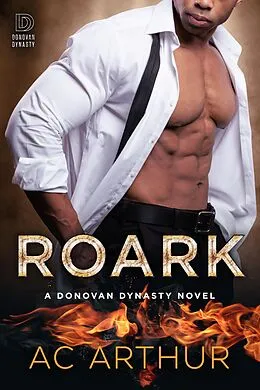 E-Book (epub) Roark: The Donovan Dynasty Book#2 von Ac Arthur