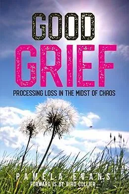 E-Book (epub) Good Grief von Pamela Evans