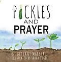 E-Book (epub) Pickles and Prayer von Bethany Marshall