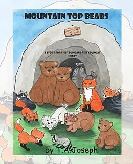 E-Book (epub) The Mountain Top Bears von T. Joseph