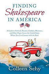 E-Book (epub) Finding Shakespeare in America von Colleen Sehy
