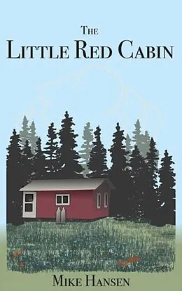 E-Book (epub) Little Red Cabin von Mike Hansen