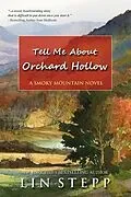 E-Book (epub) Tell Me About Orchard Hollow von Lin Stepp