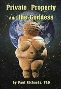 E-Book (epub) Private Property and the Goddess von Paul D Richards
