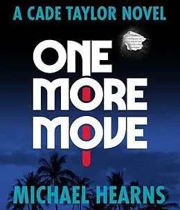 E-Book (epub) One More Move von Michael Hearns