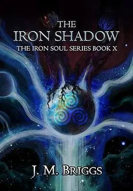 E-Book (epub) The Iron Shadow von J. M. Briggs