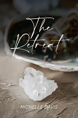 E-Book (epub) The Retreat von Michelle Davis