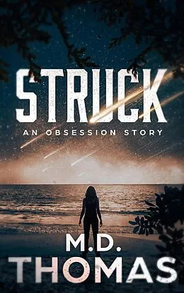 E-Book (epub) Struck von M.D. Thomas