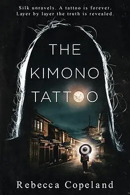 E-Book (epub) The Kimono Tattoo von Rebecca Copeland