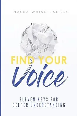 E-Book (epub) Find Your Voice von Macea Whisettse
