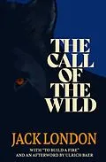 E-Book (epub) The Call of the Wild (Warbler Classics) von Jack London, Ulrich Baer, Tbd