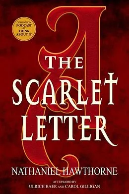 E-Book (epub) The Scarlet Letter (Warbler Classics) von Nathaniel Hawthorne, Ulrich Baer, Carol Gilligan