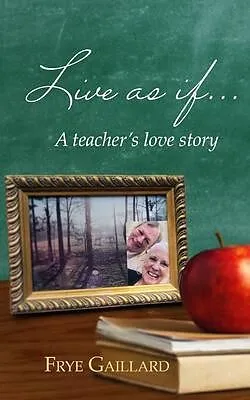 E-Book (epub) Live As If von Frye Gaillard