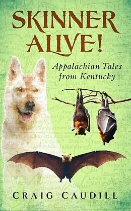 E-Book (epub) Skinner Alive! von Craig Caudill