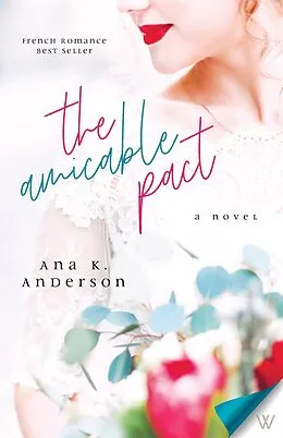 E-Book (epub) Amicable Pact von Ana K. Anderson