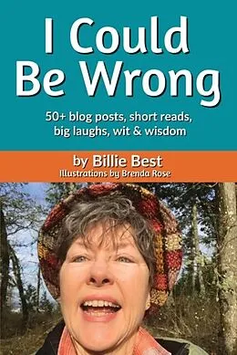 E-Book (epub) I Could Be Wrong von Billie Best