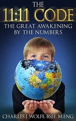 E-Book (epub) The 11:11 Code von Charles J Wolfe, Debra L Hartmann
