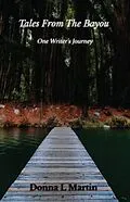 E-Book (epub) TALES FROM THE BAYOU von Donna Martin