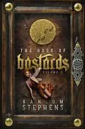 E-Book (epub) The Book of Bastards von Ransom Stephens