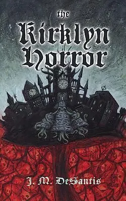 E-Book (epub) The Kirklyn Horror von J. M. DeSantis